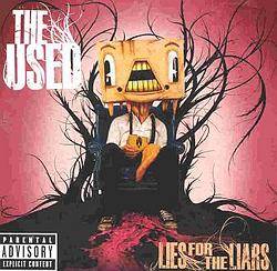 The Used : Lies for the Liars
